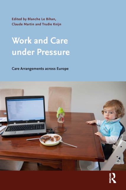 Work and Care under Pressure