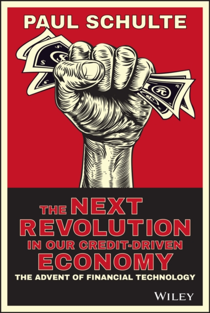 Next Revolution in our Credit-Driven Economy