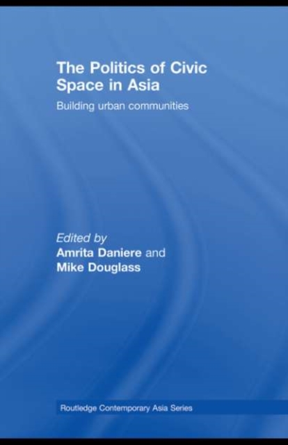 Politics of Civic Space in Asia