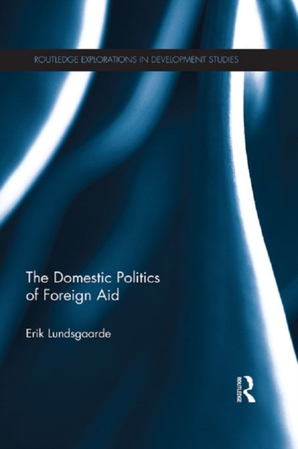 Domestic Politics of Foreign Aid