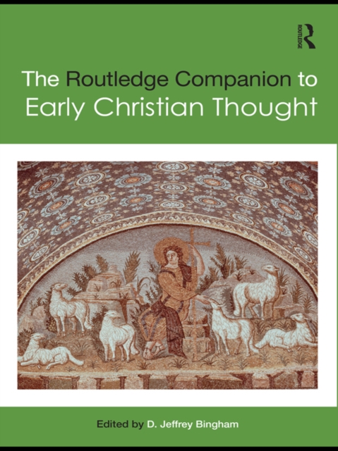Routledge Companion to Early Christian Thought