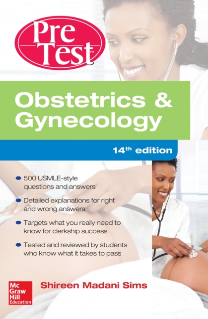 Obstetrics And Gynecology PreTest Self-Assessment And Review, 14th Edition