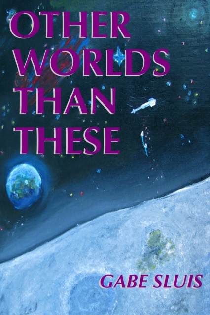 Other Worlds Than These