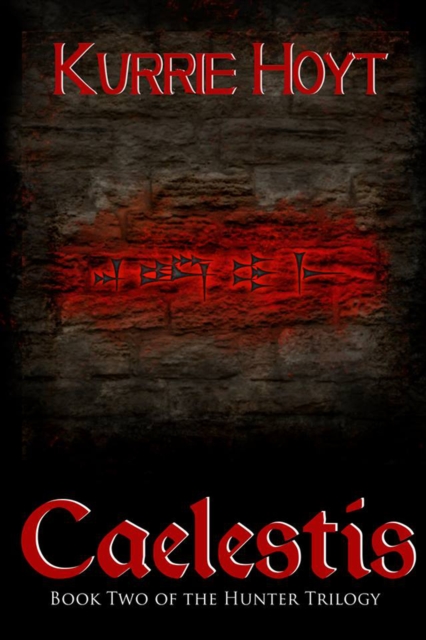 Caelestis: Book Two of the Hunter Trilogy