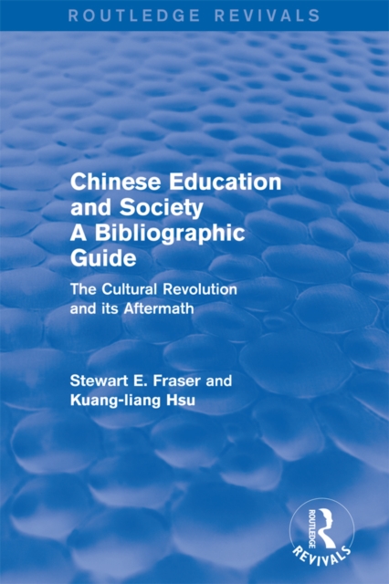 Chinese Education and Society A Bibliographic Guide