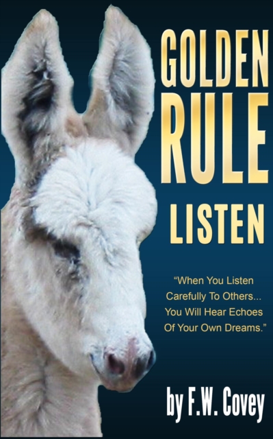 Golden Rule - Listen
