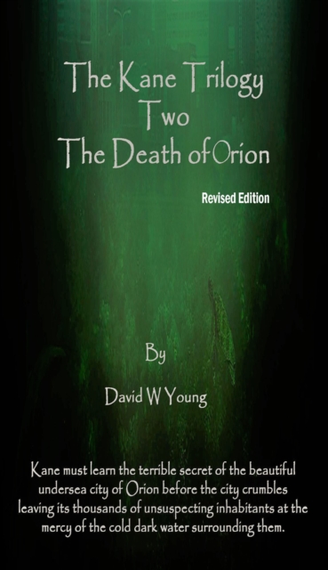 Kane: Death of Orion