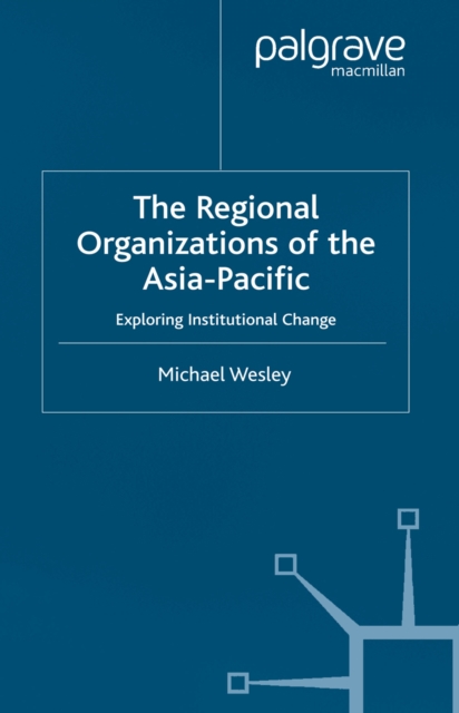 Regional Organizations of the Asia Pacific