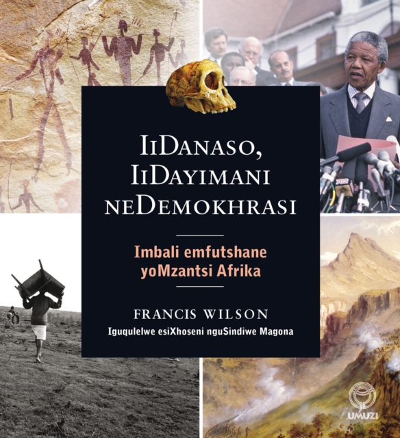 IiDanaso, IiDayimani neDemokhrasi