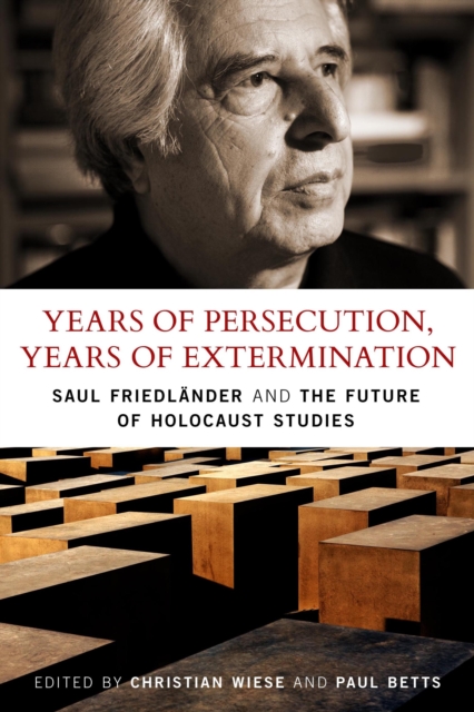 Years of Persecution, Years of Extermination