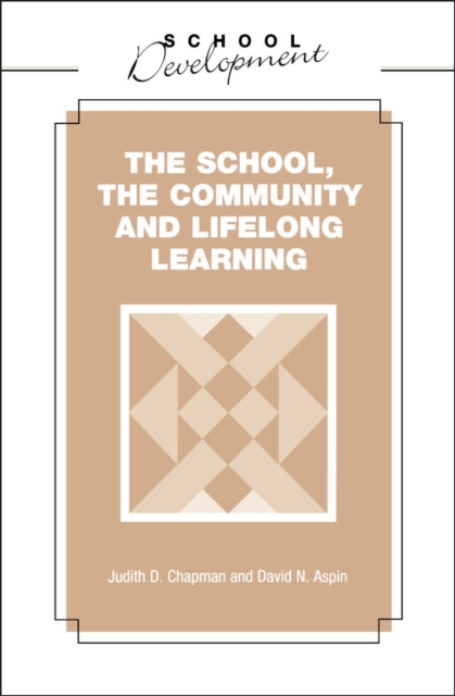 School, Community and Lifelong Learning