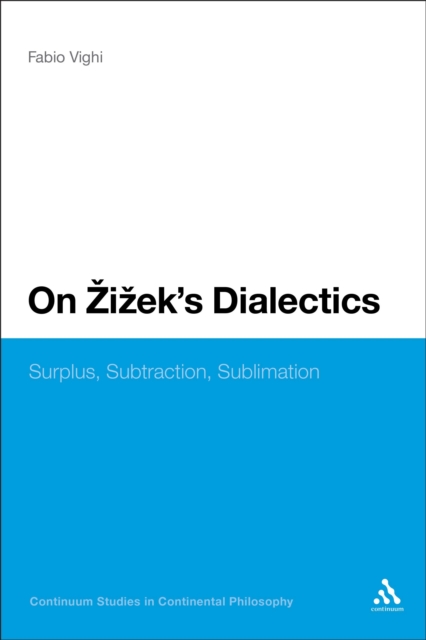 On Zizek's Dialectics