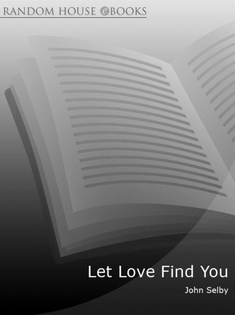 Let Love Find You