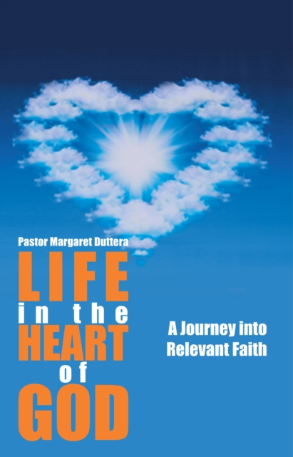 Life in the Heart of God