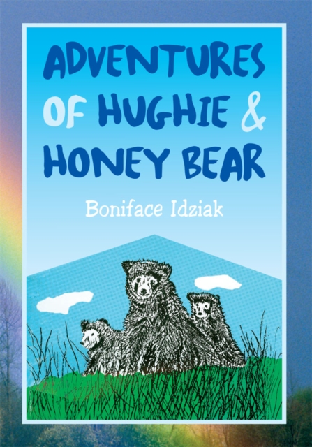 Adventures of Hughie & Honey Bear