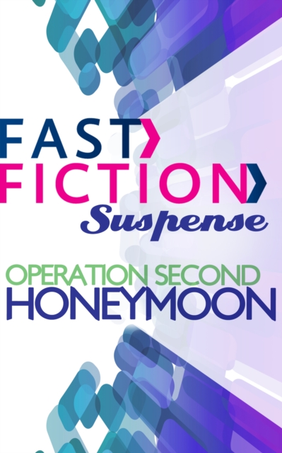 OPERATION SECOND HONEYMOON EB