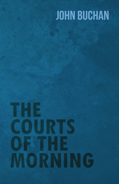Courts of the Morning