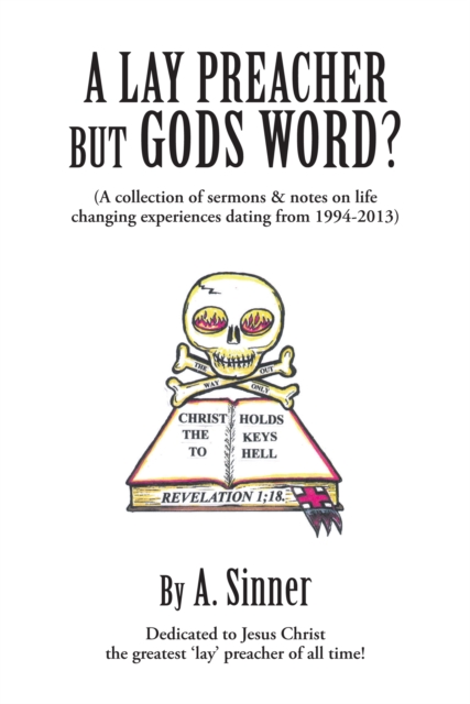 Lay Preacher but Gods Word?