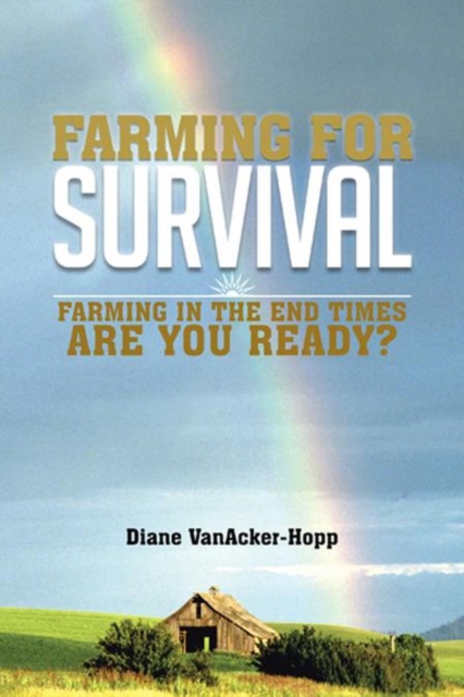 Farming for Survival