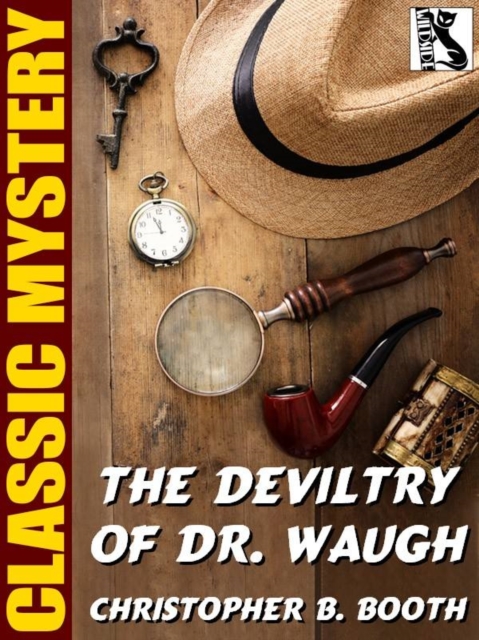 Deviltry of Dr. Waugh