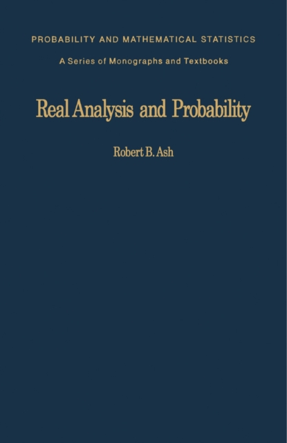 Real Analysis and Probability