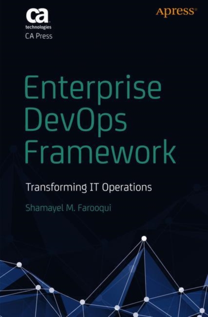 Enterprise DevOps Framework
