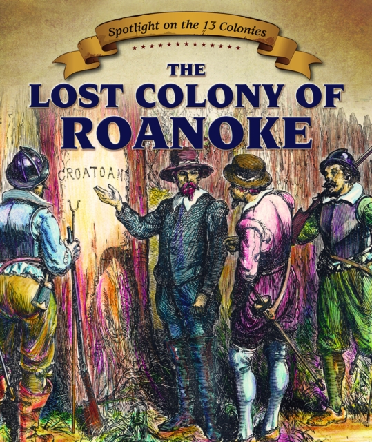 Lost Colony of Roanoke