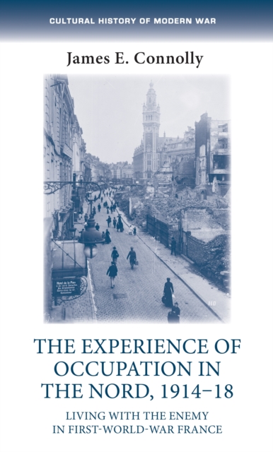 experience of occupation in the Nord, 1914-18