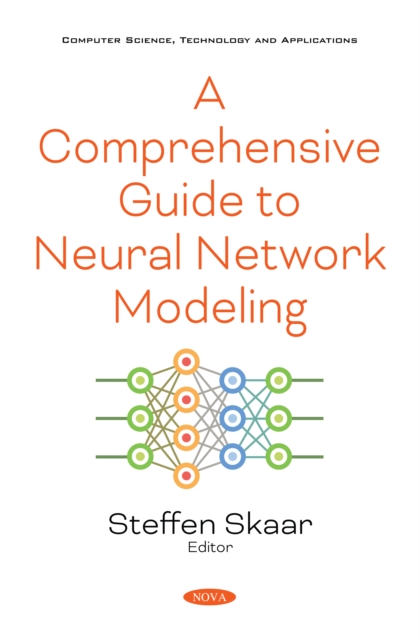 Comprehensive Guide to Neural Network Modeling