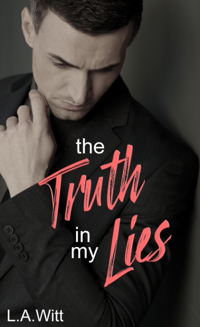 Truth in My Lies
