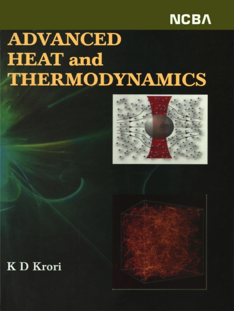 Advanced Heat and Thermodynamics