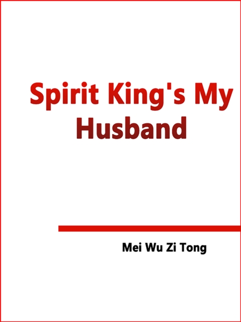 Spirit King's My Husband