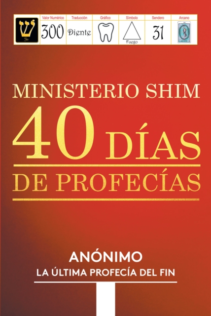 MINISTERIO SHIM 40 DIAS DE PROFECIAS