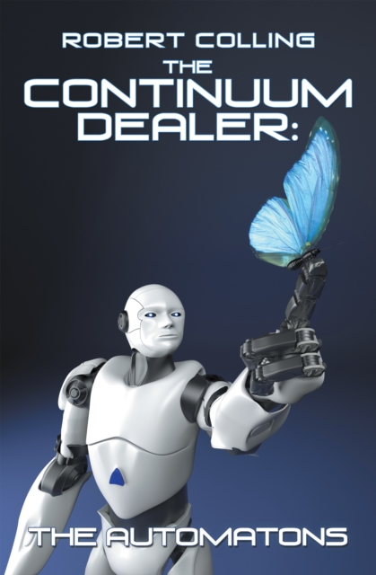 Continuum Dealer: the Automatons