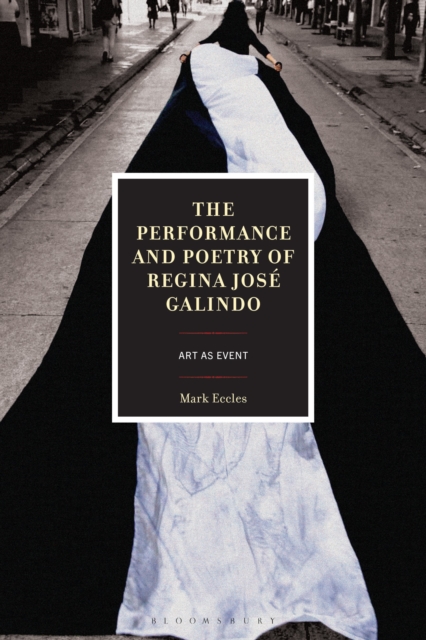 Performance and Poetry of Regina Jose Galindo