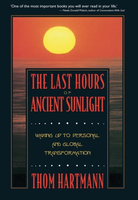 Last Hours of Ancient Sunlight