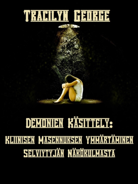Demonien Kanssa Tekemisissä