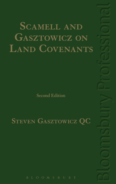 Scamell and Gasztowicz on Land Covenants