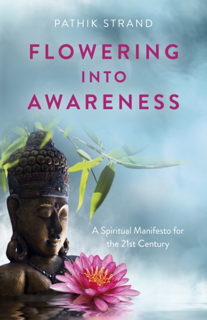 Flowering Into Awareness