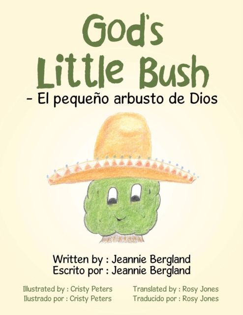 God's Little Bush - El Pequeno Arbusto De Dios