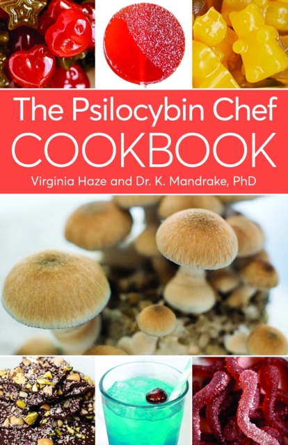 Psilocybin Chef Cookbook