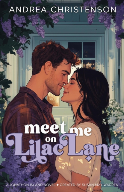 Meet Me on Lilac Lane