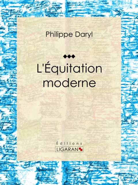 L'Équitation moderne