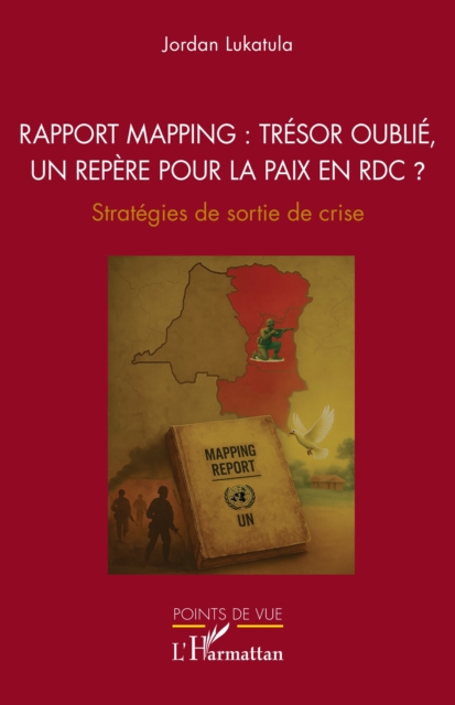 Rapport Mapping : tresor oublie, un repere pour la paix en RDC ?