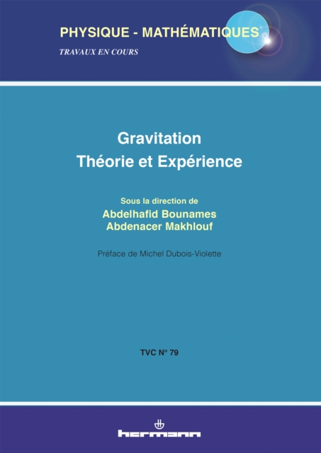 TVC 79. Gravitation : Théorie et Expérience