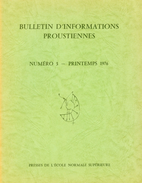 Bulletin d'informations proustiennes n° 3