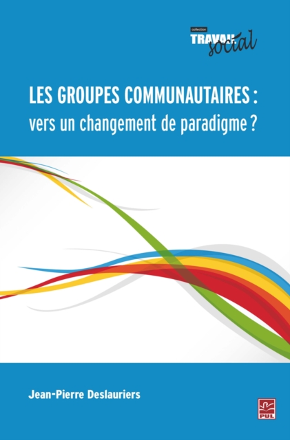 Les groupes communautaires : vers un changement de paradigme ?
