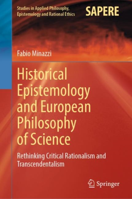 Historical Epistemology and European Philosophy of Science