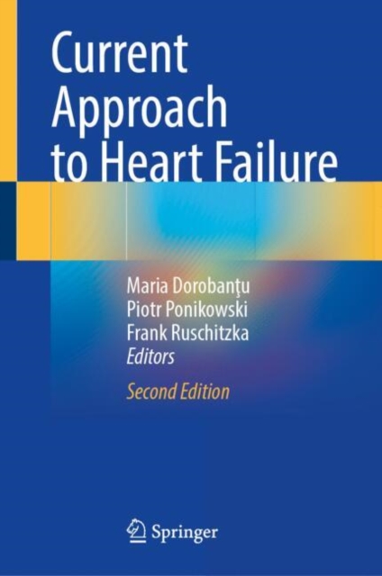 Current Approach to Heart Failure