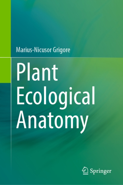 Plant Ecological Anatomy